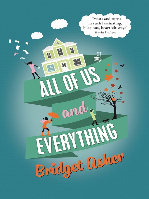Title details for All of Us and Everything by Bridget Asher - Available